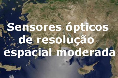 Sensores ópticos de resolução espacial moderada