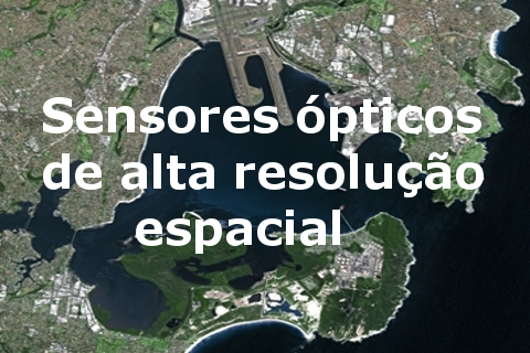 Sensores ópticos de alta resolução espacial