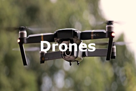 Drones