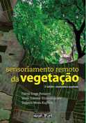 Sensoriamento Remoto da Vegetação (2ª Edição)