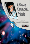 A Nave Espacial Noé